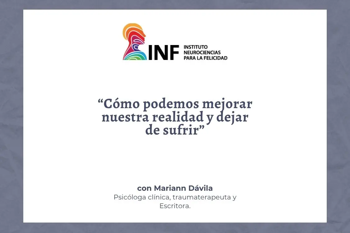 Cómo podemos mejorar nuestra realidad y dejar de sufrir